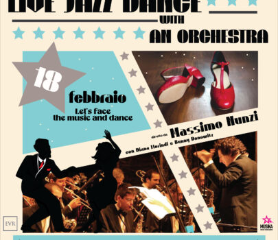 Jazz Istruzioni per l’uso presenta: Live Jazz Dance (with an Orchestra)-18 Febbraio- LIVELLO FORUM del Roma Convention Center – La Nuvola 	 Viale Asia 40/44 ROMA (RM)
